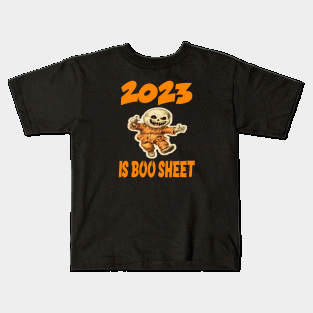 2023 IS BOO SHEET Kids T-Shirt